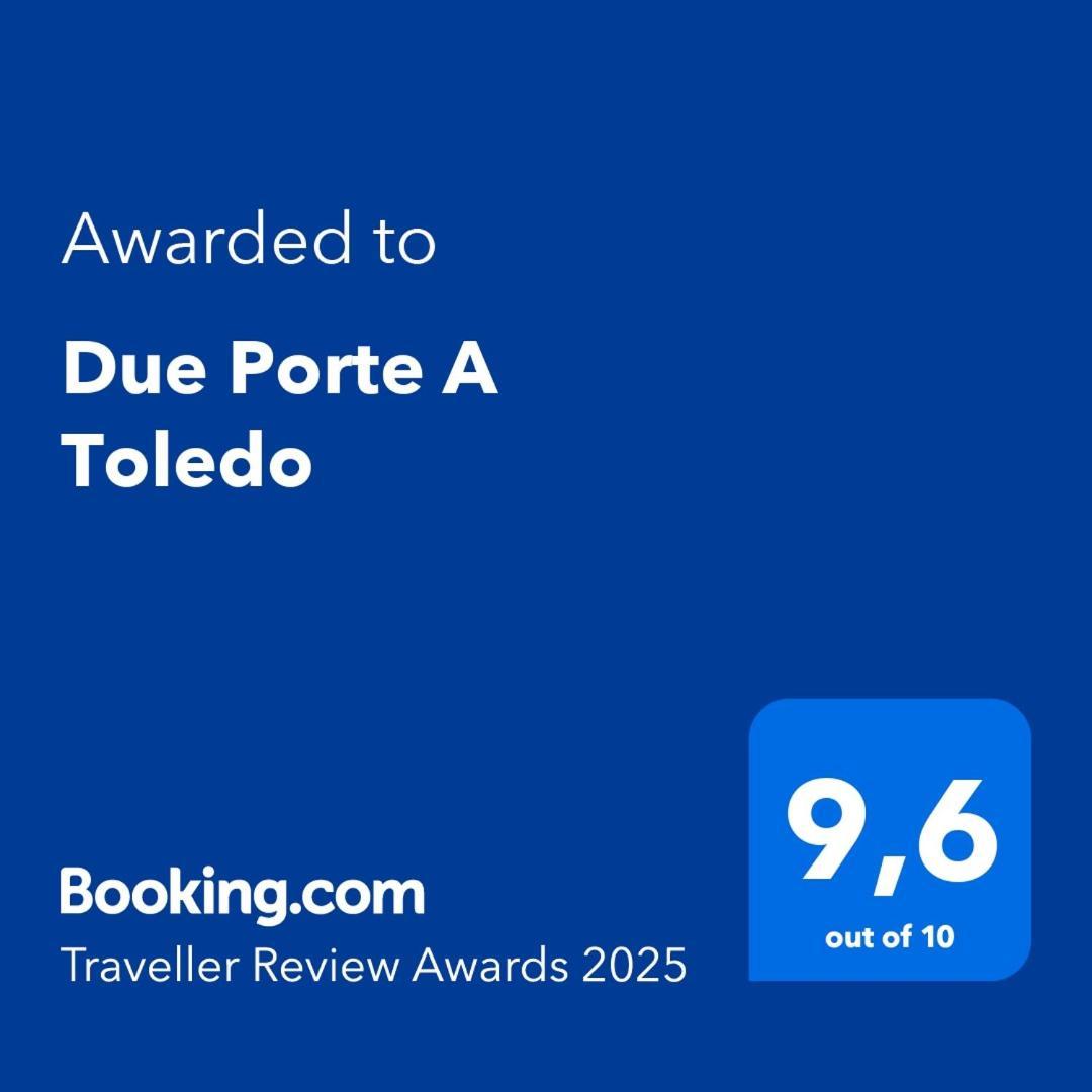 Due Porte A Toledo Napoli Ngoại thất bức ảnh